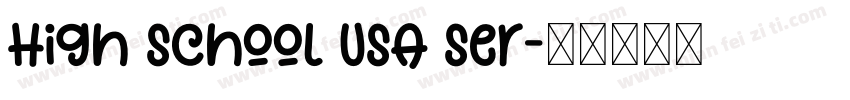 High School USA Ser字体转换